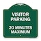 Signmission Visitor Parking Visitor Parking 20 Minutes Maximum, Green & White Architectural, A-DES-GW-1818-22728 A-DES-GW-1818-22728 - alternate 1